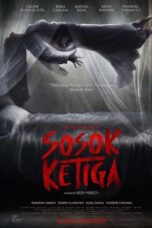 Poster Movie Sosok Ketiga (2023)
