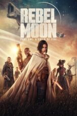Poster Movie Rebel Moon – Part One: A Child of Fire (2023) Directors Cut