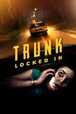 Poster Movie Trunk: Locked In (2023)