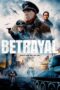 Poster Movie Betrayal (Grenzeloos Verraad) (2023)