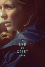 Poster Movie The End We Start From (2023)