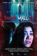 Poster Movie Town Mall 2 (2024)