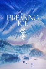 Poster Movie The Breaking Ice (2023)