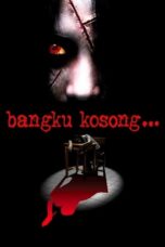 Poster Movie Bangku Kosong (2006)