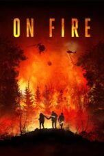 Poster Movie On Fire (2023)