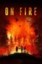 Poster Movie On Fire (2023)