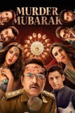 Poster Movie Murder Mubarak (2024)