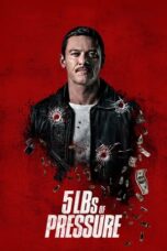 Poster Movie 5lbs of Pressure (2024)