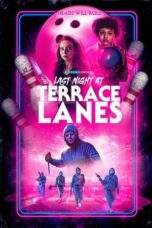 Poster Movie Last Night at Terrace Lanes (2024)