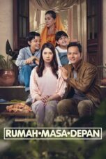 Poster Movie Rumah Masa Depan (2023)