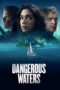 Poster Movie Dangerous Waters (2024)