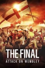 Poster Movie The Final: Attack on Wembley (2024) Dubbing Indonesia