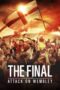Poster Movie The Final: Attack on Wembley (2024) Dubbing Indonesia