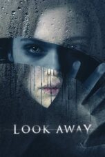 Poster Movie Look Away (2018)