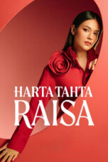 Poster Movie Harta Tahta Raisa (2024)