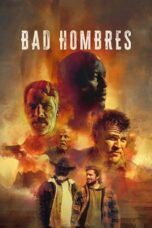 Poster Movie Bad Hombres (2023)