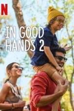 Poster Movie In Good Hands 2 (2024)