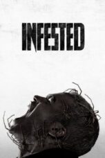 Poster Movie Infested (2023)