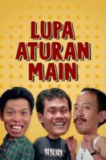 Poster Movie Warkop DKI: Lupa Aturan Main (1990)