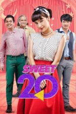 Poster Movie Sweet 20 (2017)