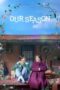 Poster Movie Our Season (2023)