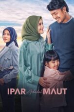 Poster Movie Ipar adalah Maut (2024)