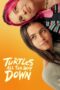 Poster Movie Turtles All the Way Down (2024)