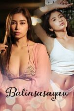 Poster Movie Balinsasayaw (2024)