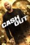 Poster Movie Cash Out (2024)