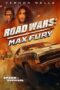 Poster Movie Road Wars: Max Fury (2024)