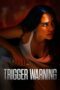 Poster Movie Trigger Warning (2024) Dubbing Indonesia