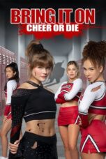 Poster Movie Bring It On: Cheer Or Die (2022)
