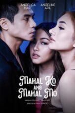 Poster Movie Mahal ko ang Mahal Mo (2024)