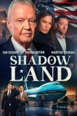 Poster Movie Shadow Land (2024)