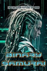 Poster Movie Binary Samurai (2024)