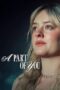 Poster Movie A Part of You (2024) Dubbing Indonesia