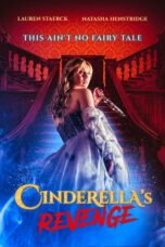 Poster Movie Cinderella’s Revenge (2024)