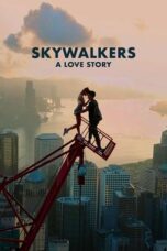 Poster Movie Skywalkers: A Love Story (2024)