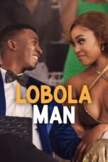 Poster Movie Lobola Man (2024)