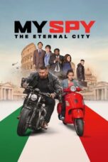 Poster Movie My Spy the Eternal City (2024)