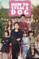Poster Movie How to Steal a Dog (2014)