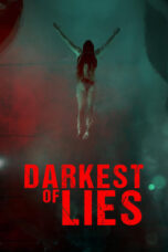 Poster Movie Darkest of Lies (2023)
