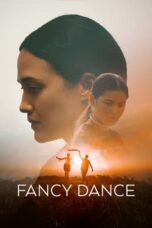 Poster Movie Fancy Dance (2024)