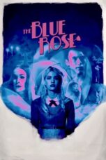 Poster Movie The Blue Rose (2024)