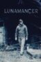 Poster Movie Lunamancer (2021)