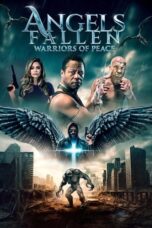 Poster Movie Angels Fallen: Warriors of Peace (2024)