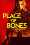 Poster Movie Place of Bones (2024)