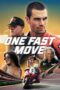 Poster Movie One Fast Move (2024)