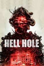 Poster Movie Hell Hole (2024)