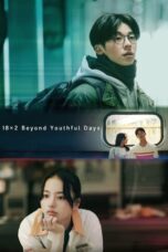 Poster Movie 18×2 Beyond Youthful Days (2024)